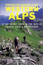 Trekking and Climbing in the Western Alps