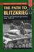 Path to Blitzkrieg : Doctrine and Training in the German Army, 1920-39