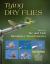 Tying Dry Flies : How to Tie and Fish Must-Have Trout Patterns