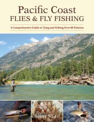 Pacific Coast Flies and Fly Fishing