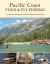 Pacific Coast Flies and Fly Fishing