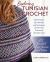 Exploring Tunisian Crochet : All the Basics Plus Stitches and Techniques to Take Your Crochet to the Next Level; 20 Beautiful Wraps, Scarves, and More Exploring Tunisian Crochet : All the Basics Plus Stitches and Techniques to Take Your Crochet to the Next Level; 20 Beautiful Wraps, Scarves, and More