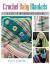 Crochet Baby Blankets : 13 Easy to Intermediate Designs