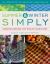 Summer and Winter Simply : Understanding the Weave Structure 34 Projects to Practice Your Skills