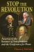 Stop the Revolution : America in the Summer of Independence and the Conference for Peace