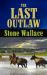 The Last Outlaw
