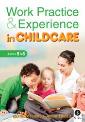 Work Practice and Experience in Childcare