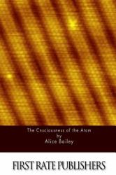 The Consciousness of the Atom