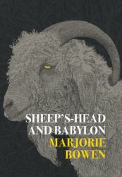 Sheep's-Head and Babylon : And Other Stories of Yesterday and To-Day