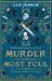 Murder Most Foul