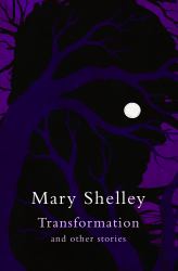 Transformation and Other Stories