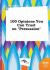 100 Opinions You Can Trust on Persuasion