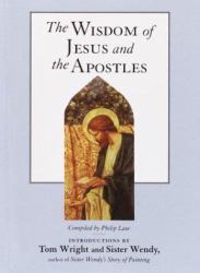 The Wisdom of Jesus and the Apostles