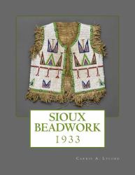 Sioux Beadwork : 1933
