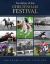 The History of the Cheltenham Festival : 100 Years of the Gold Cup