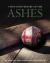 150th Anniversary of the Ashes : The Fiercest and Oldest Rivalry in Sport