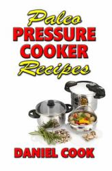 Paleo Pressure Cooker Recipes : Paleo Recipes for Electric Pressure Cooker