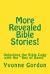 More Revealed Bible Stories! : Unlocking the Bible Code with the Key of David