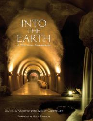 Into the Earth : A Wine Cave Renaissance