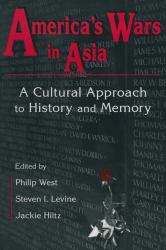 United States and Asia at War: A Cultural Approach