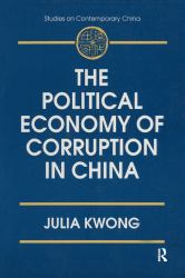 Political Economy of Corruption in China