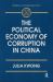Political Economy of Corruption in China Political Economy of Corruption in China