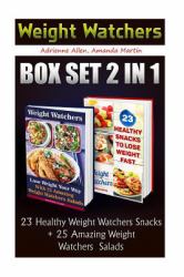 Weight Watchers BOX SET 2 in 1: 23 Healthy Weight Watchers Snacks + 25 Amazing Weight Watchers Salads : (Weight Watchers Simple Start ,Weight Watchers for Beginners, Simple Start Recipes)