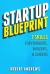Startup Blueprint : 7 Skills for Founders, Builders and Leaders