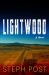 Lightwood : The Judah Cannon Series Lightwood : The Judah Cannon Series