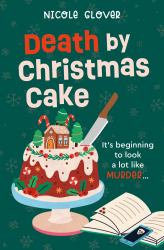 Death by Christmas Cake