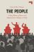 The People : A Brief History of Power and Populism from Antiquity to Today
