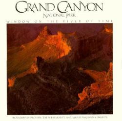 Grand Canyon National Park : Window on the River of Time