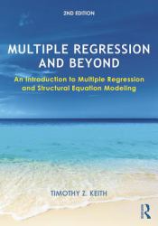 Multiple Regression and Beyond