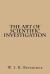 The Art of Scientific Investigation