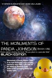 The Monuments of Panda Johnson : Book One : Black Edition