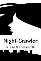 Night Crawler : A Marcie Craig Mystery