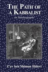 The Path of a Kabbalist : An Autobiography