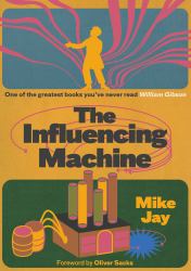The Influencing Machine, Expanded Edition : James Tilly Matthews and the Air Loom