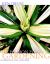 The Passion for Gardening : Inspiration for a Lifetime
