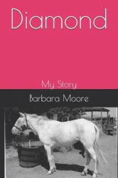 Diamond : My Story