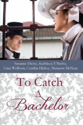 To Catch a Bachelor