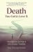 Death - You Gotta Love It : Choosing Love over Fear in Life's Greatest Transition