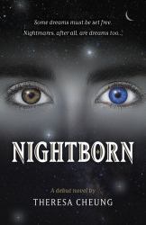 NightBorn : A Debut Novel by Theresa Cheung