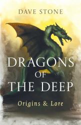 Dragons of the Deep : Origins and Lore