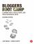 Bloggers Boot Camp