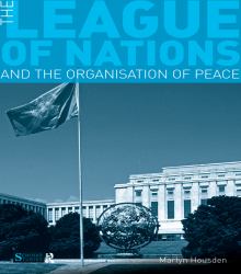 League of Nations and the Organization of Peace