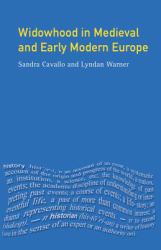 Widowhood in Medieval and Early Modern Europe