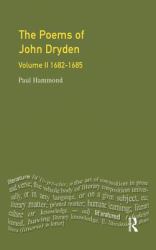 Poems of John Dryden: Volume Two