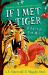 If I Met a Tiger
