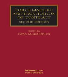 Force Majeure and Frustration of Contract
